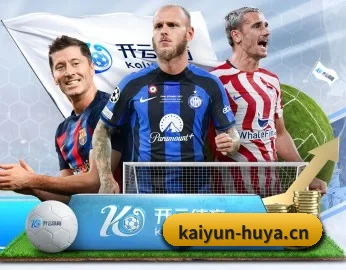 开云体育官网的故事 - 体育资讯内容服务 | kaiyunSPORTS